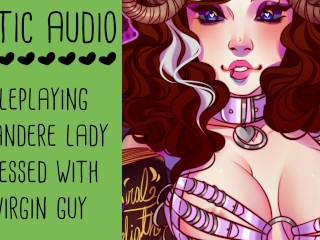 Yandere Lady Ties Up Shy Virgin Guy... Yandere Roleplay ASMR_Erotic Audio_Lady Aurality