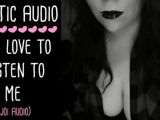 You Love To Listen To Me~ Audio Only ROLEPLAY ASMR JOI by LadyAurality