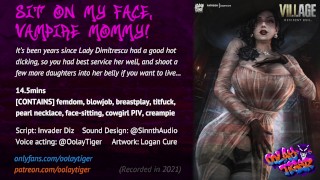 Lactation Oolay-Tiger's RESIDENT EVIL Lady Dimitrescu Sit On My Face Vampire Mommy Erotic Audio Play