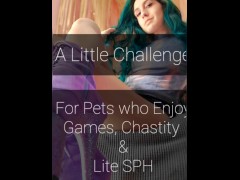 Little Bit of Pain With Your Pleasure: For Pets Who Enjoy JOI