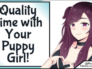 Quality Time With Your Puppy Girl![SFW] [Wholesome]