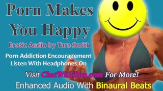 Tara Smith Porn Addiction Encouragement Binaural Beats Porn Makes You Happy Mesmerizing Audio