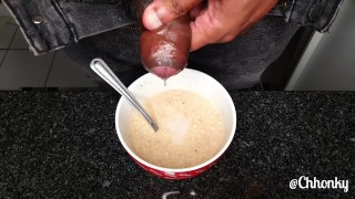 Foreskin Cooking With Chhonky Oatmeal Slurprise