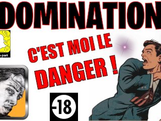 Ecoute-Moi Pas, Je Suis Dangereux / Joi Domination Asmr Français