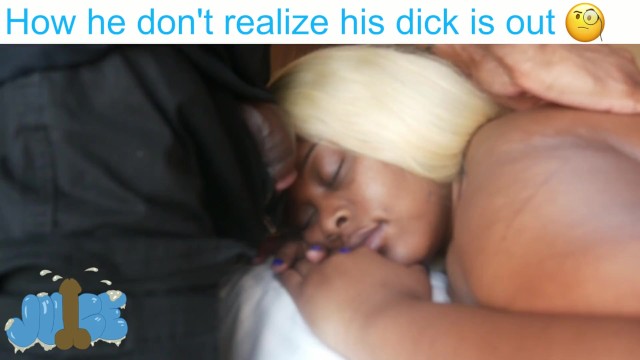 Black Freaky Sex Memes - How he don't know his Dick is Out? | Meme | Onlyfans - Pornhub.com