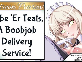 Lube 'Er Teats, A Boob Job Delivery ServicePreview