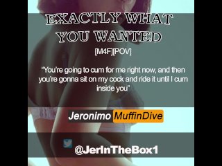 Male Dom - Exactly What You Wanted [Erotic Audio] Fantasy Roleplay [Pov][Mdom][Cum For Me Now]