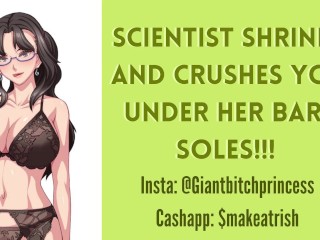 Scientist SHRINKS And SQUISHES You With_Her Feet! Giantess_CUMS as She CRUSHES Your Tiny Body!