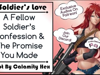 A FellowSoldier's Confession &The Promise You Made