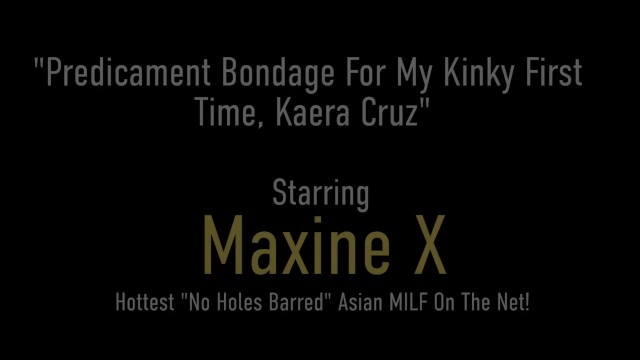 Bondage Newbie Kaera Cruz Squirts For Hot Mistress Maxine X! - Maxine X