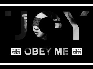 [ Joi / Jill ] Obey Me