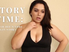 Story Time: Delilah Dee's VOre-igin Story