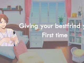 Giving Your First Time To Your Best Friend - (Asmr Roleplay)