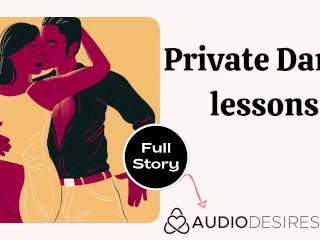 Private Dance Lesson Erotic Audio Dancing SexStory ASMR Audio Porn for Women Dance_Teacher