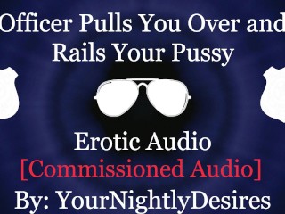 Officer Stuffs Your Slutty Holes On Highway_[Handcuffed] [Exhibitionism] (Erotic Audio for_Women)