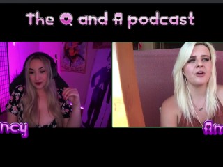 IS SQUIRTING REAL? Q&A_PODCAST QUINCY & AMBER