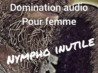 [audio_fr] 4 minutes d'insultes et d'humiliation - domination a distance pour femme