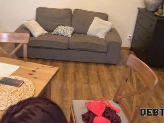 DEBT4k. Debt collector will ask the boss for delay_if the woman_lets fuck her