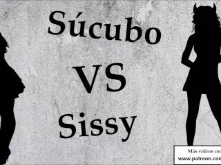 JOIAnal Sissy VS Sucubo. Audio Voz Española.