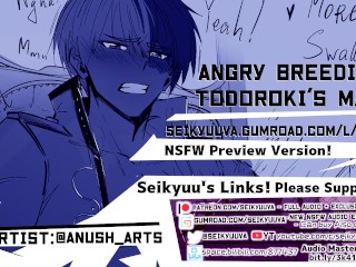 My Hero Academia ASMR Angry Breeding - Todoroki's MarkArt: twitter@anush;arts