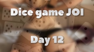 JOI DAY 12 DICE GAME