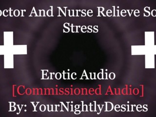 Doctor Gives His Nurse A Quick Fuck_To Ease The_Nerves [Public] [Choking] (Erotic Audio for Women)