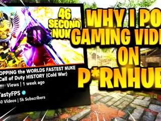 Why I Post Gaming Videos On Pornhub…