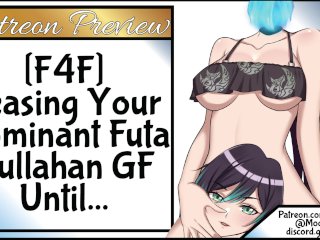 [F4F] Teasing Your Dominant Futa Dullahan Girlfriend Until…