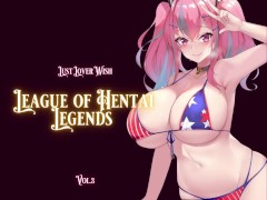 LLW - League of Hentai Legend - Horny and Wet Girls - HENTAI Uncensored