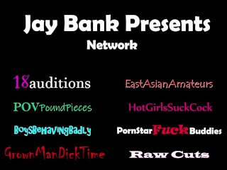 #21-27 Asian_Creampie 19yo_18auditions x Jay Bank Presents - OFFICIAL TRAILER