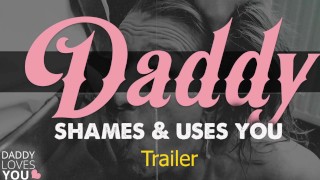 TEASER TRAILER 18 Your Father Humiliates And Shames You