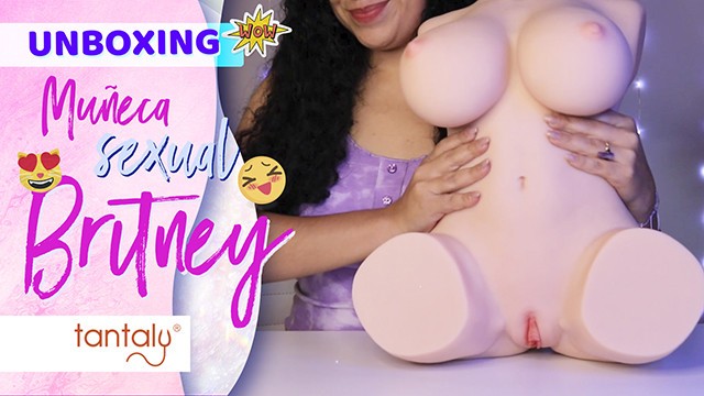 Probando MUÑECA SEXUAL BRITNEY | Unboxing TANTALY | Agatha Dolly Pornhub.com