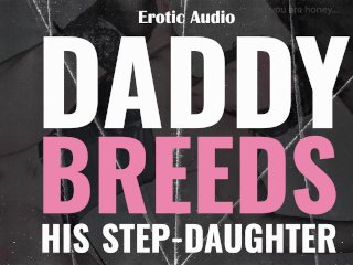 Daddy Breeds His Nasty Dirty Stepdaughter And Gets Her Pregnant