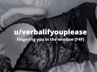 Fingering_You inThe Window [British Lesbian Audio]