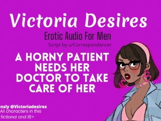 horny patient needs her doctor to take care of her Asmr roleplayerotic audio for_men