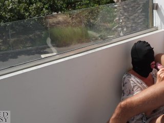 Public Blowjob on Sunny Balcony Makes Him Cum Fast, While Strangers_Walking by During His_Cumshot