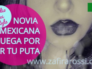 [RESUBIDO] Mexicana Mimosa Te Pide Que La Uses Como Puta  Relato Interactivo Estilo JOI PORN AUDIO