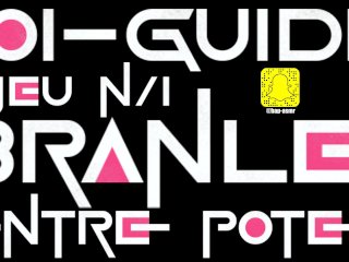Je Te Guide Jusqu'à L'Ejaculation! Joi Français - Asmr (Branle Entre Potes)