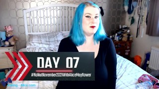Kink Day 7 Of No Nut November With Alice Mayflower