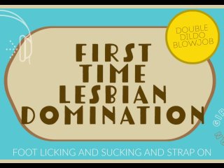 First Time Lesbian Domination Feet & Strap On Audio