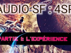 [Audio FR] roleplay de science fiction - 4SP part 1 : l'experience - domination