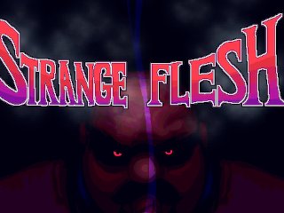 Toe: Strange Flesh [Uncensored] (Circa 11/2017)