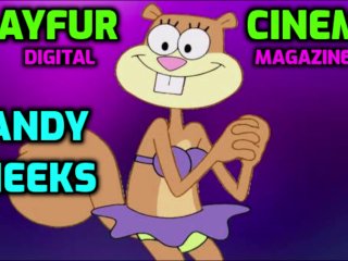 Playfur Cinema Digital Magazine-Sandy Cheeks