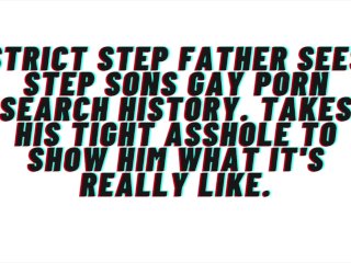 Audio For Gay Men: Strict Mans Man Step Father Takes Step Sons Asshole For Watching Gay Porn