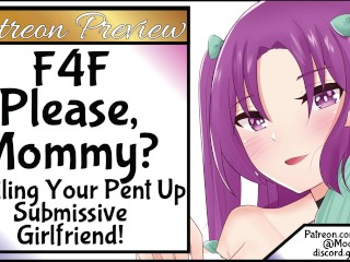 Patreon Exclusive F4F Spoiling Your_Pent Up_Submissive Girlfriend!