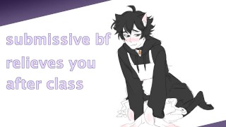 Submissive Boy After Class ASMR Submissive BF Relaxes You