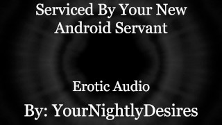 Your Android Services ALL of You.. [Robot] [Double Penetration] [Aftercare] (Erotic Audio for Women)14