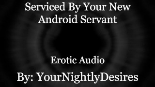 Your Android Services ALL of You.. [Robot] [Double Penetration] [Aftercare] (Erotic Audio for Women)8