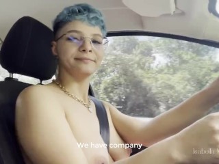 RISKY! driving naked, masturbating in the car while in a roadtrip