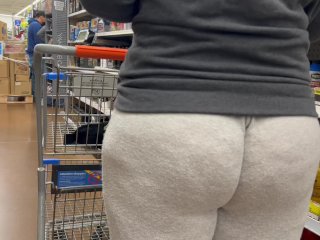 Giant Booty Milf Goes Walmart Shopping With A Deep Fucking_Wedgie